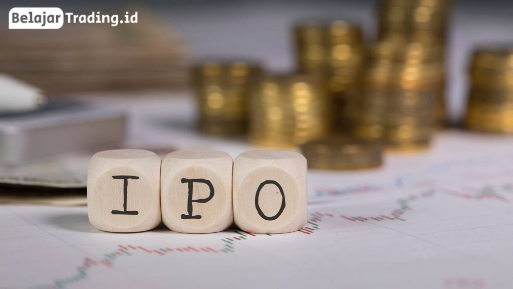 Memahami Apa Itu Saham IPO dan Daya Tariknya  